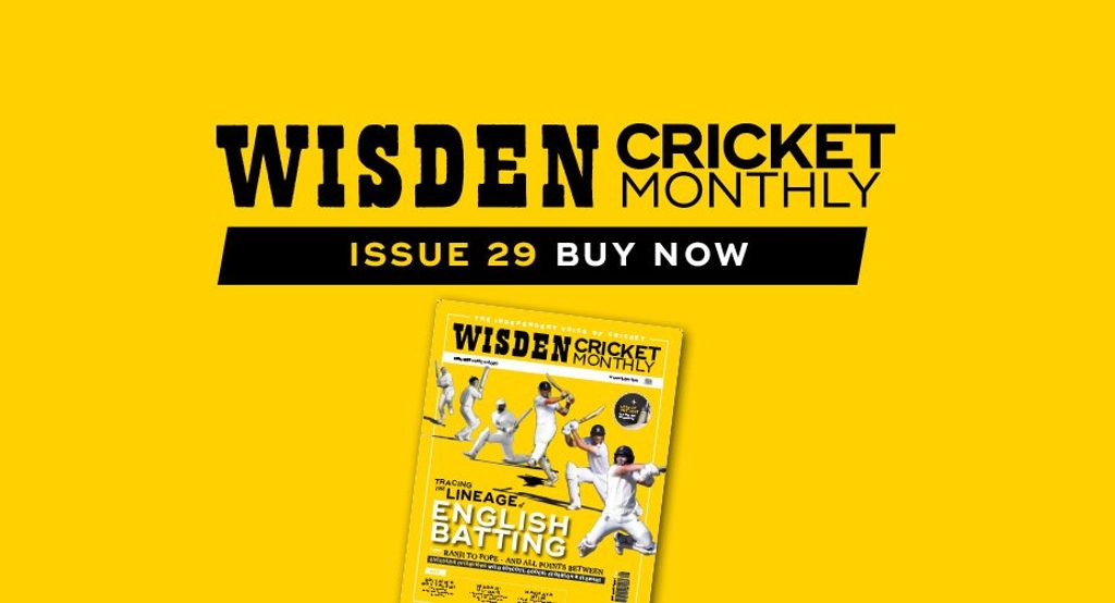 Wisden Cricket Monthly issue 29: English batsmanship – from the Golden Age to now